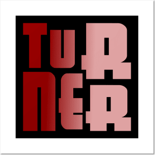 Turner, name, typography Posters and Art